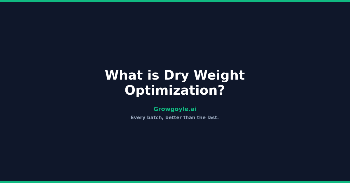 What Is Dry Weight Optimization