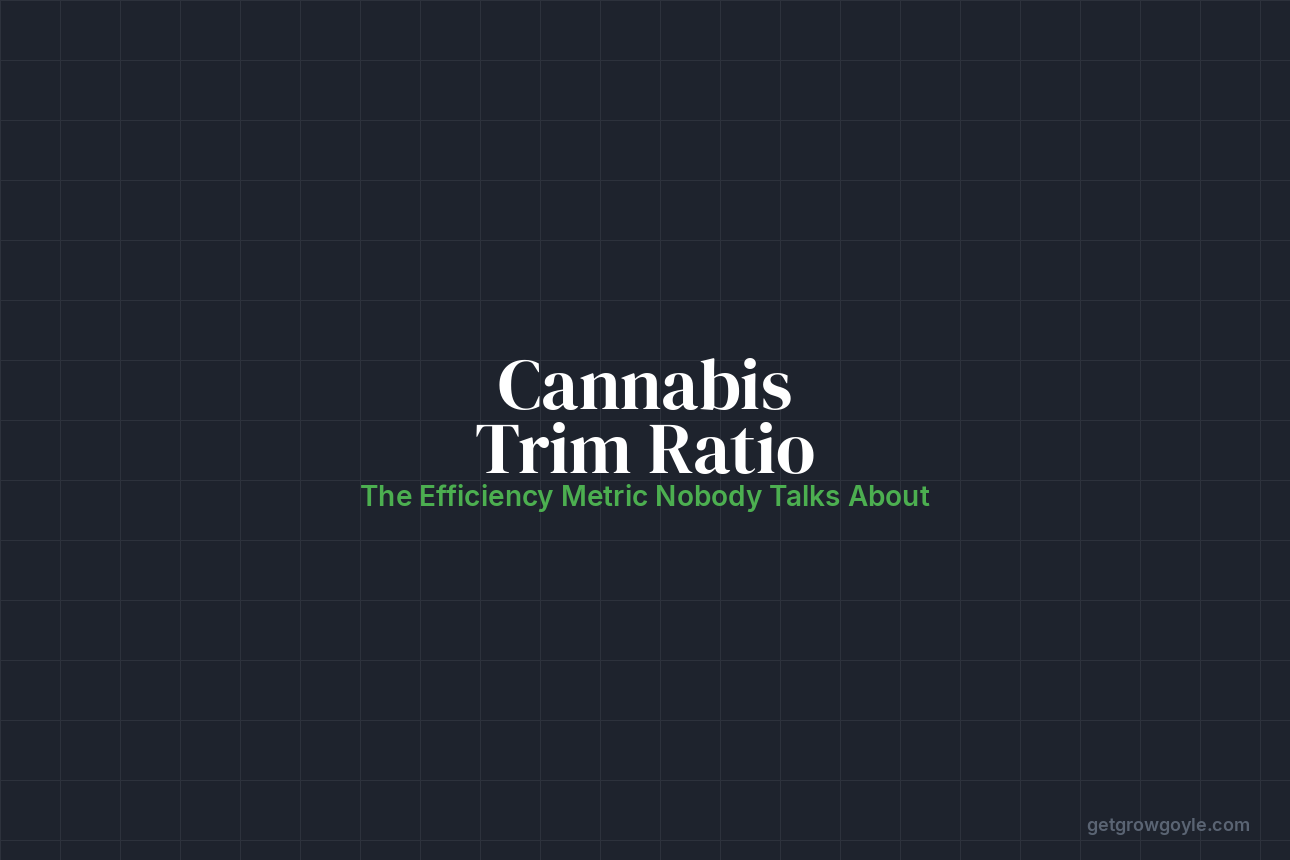 Cannabis Trim Ratio: The Efficiency Metric Nobody Talks About